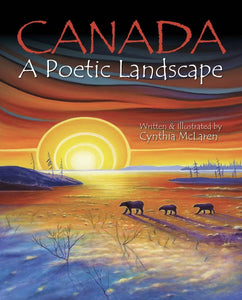 Cynthia McLaren - Canada: A Poetic Landscape